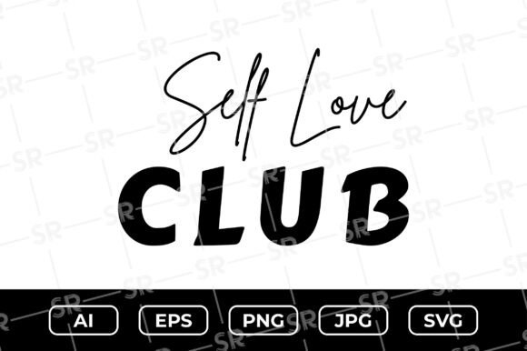 Join the Self Love Club with This Trendy Quote