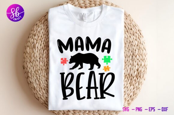 Mama Bear, Autism Shirt Svg: A Versatile Graphics Asset for Crafts